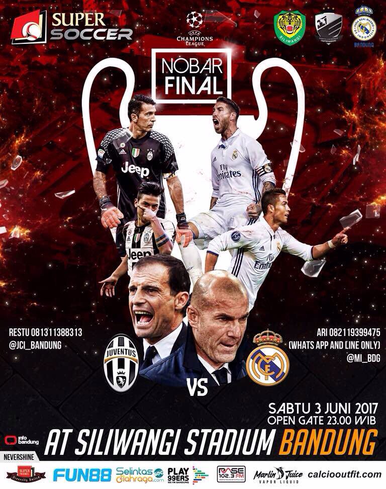 🔜 NoMad FINAL
⚽ Juventus VS Real Madrid
📅 Minggu, 4-6-2017
🕑 OG: 23:00 WIB
🏠 Stadion Siliwangi
💰 HTM: Presale (25K)/OTS (30K)
📞 082119399475