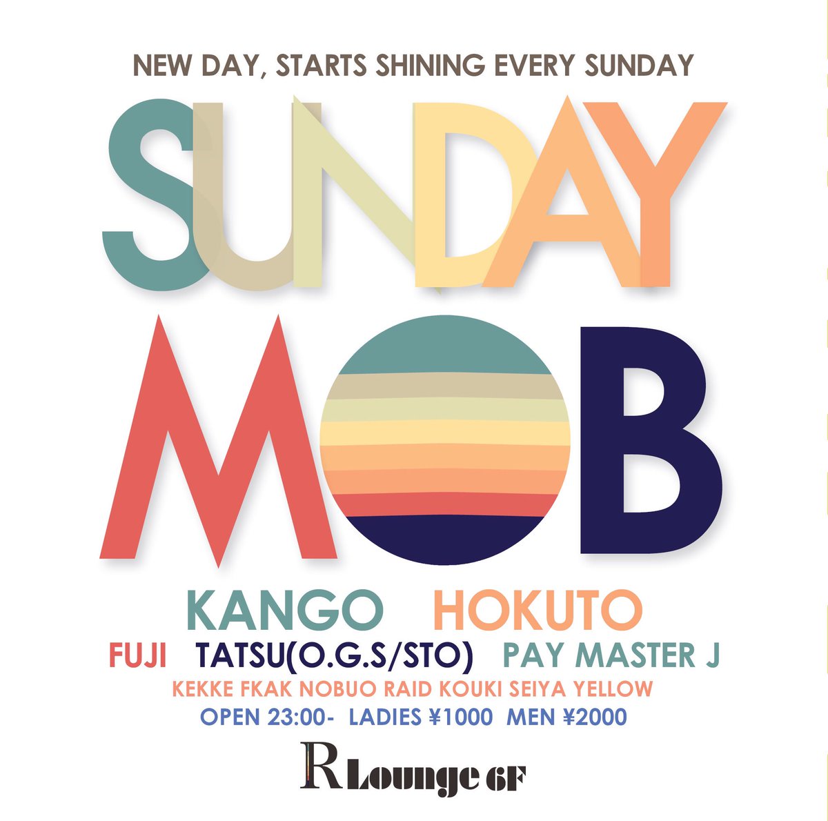 DJRYO's tweet photo. 🌃TONIGHT🌃

"SUNDAY MOB" at R Lounge (6F)

今夜はサンモブです！！
皆さん、お待ちしております🙌🏼🙌🏼

#SundayMob #サンモブ #RLounge #Tonight #Shibuya #Tokyo #自分は今夜でラスト https://t.co/2hoqmJDpft