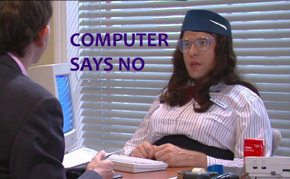 Computer says no. Кэрол бир. Computer says. Кэрол стиллс офис. British meme.