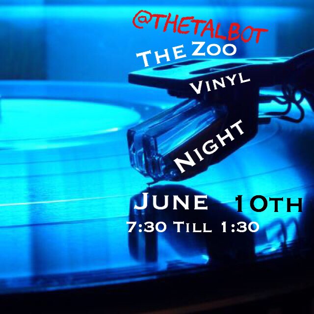 TheZooNights's tweet photo. 10th of June #VinylNight @ The Talbot #Nantwich 7:30 till 1:30 get yourself down to what is set to be another great night #cheshire https://t.co/96DWTn3uRV