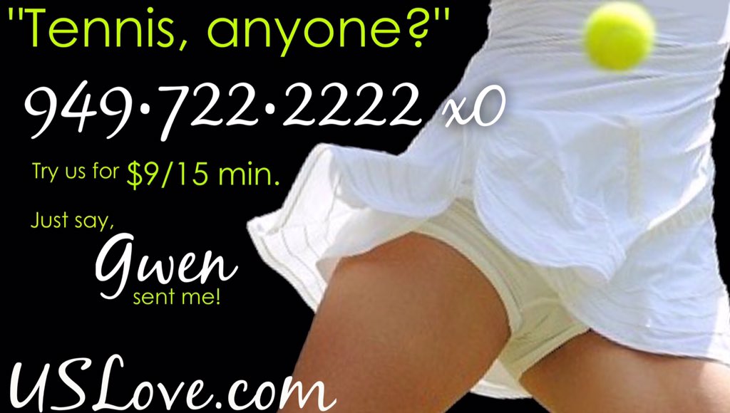 gwenuslove's tweet photo. #FirstTime? $9/15min https://t.co/L5kD6KW9GE 949โข722โข2222x0 #SayGwen sent me #ReturnServe #FrenchOpen #GrandSlam #slut #tits #ass #PSO #legs https://t.co/qpxSkeH5eK