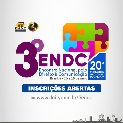rodineicosta's tweet image. #ENDC: Aprovada a &quot;Carta de Brasília&quot;, na 20a Plenária Nacional do FNDC. #CalarJamais #ParaExpressarALiberdade