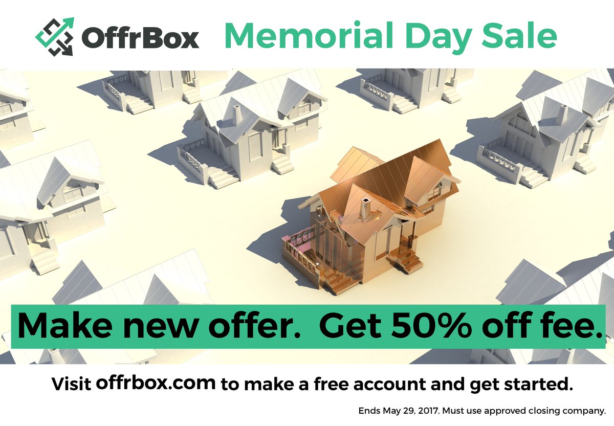 EricCAndrew's tweet photo. Memorial Day Sale! Get 50% off @OffrBox fee for new offers made May 28-29 &amp; use approved closing comp https://t.co/zFr43ehIjT … #flashsale https://t.co/6sjX6oT8TD