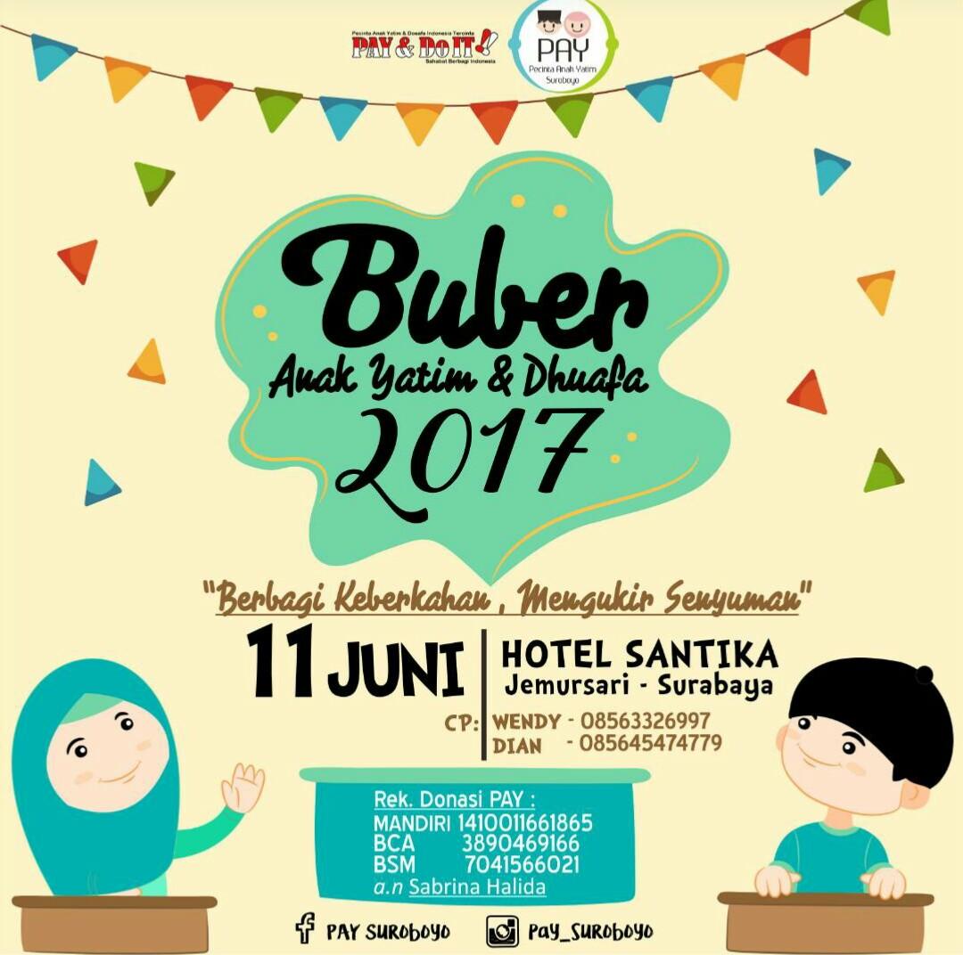 #BuatMerekaTersenyum
#BuberPAY2017

Yuk support Pay_Suroboyo! #BuatMerekaTersenyum dan gapai berkah Ramadhan bersama