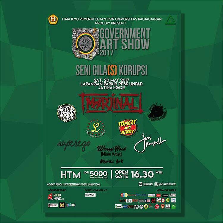 #Blaut Bandung &amp; sekitarnya yoookkkk merapat, GOVERNMENT ART SHOW Seni Gila(S)Korupsi, Sab 20 May 17, Lap Parkir PPBD UNPAD, #Silahturasa