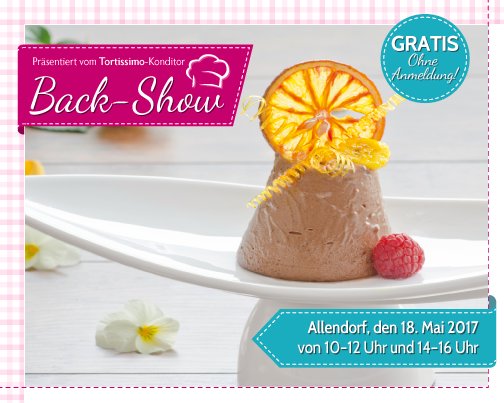 Tortissimo's tweet photo. Kommt morgen zu unserer #Backshow #Sommerzeit nach Allendorf!
#Gratis und ohne Voranmeldung! https://t.co/RSHEL6ORkt