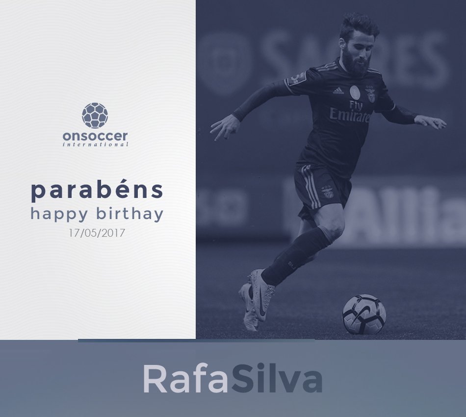 Happy birthday Rafa Silva! OnSoccer wishes a day of happiness and a life full of success. 