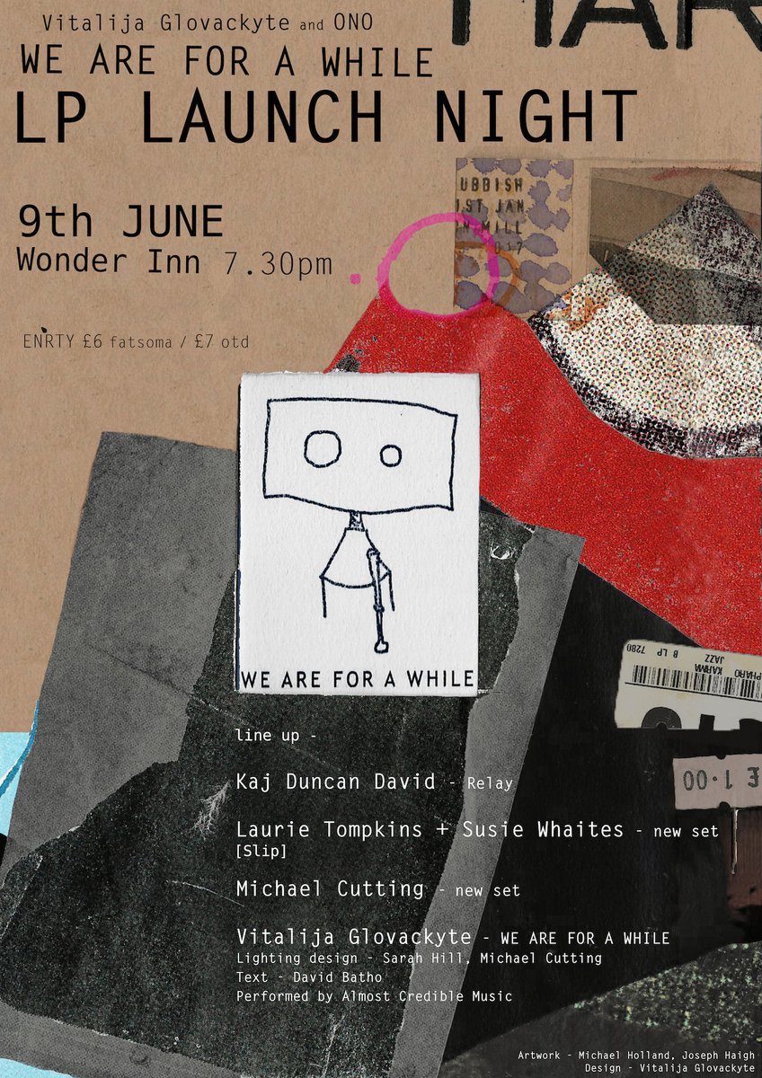 9th June we're at Ono's WE RE FOR A WHILE LP launch night alongside Kaj Duncan David, @MichaelBCutting, Laurie Tompkins &amp; Susie Whaites -