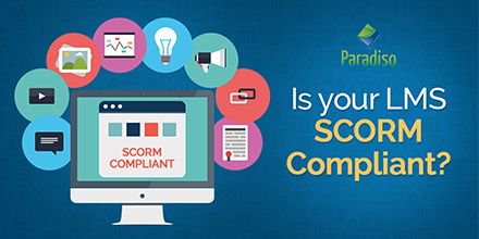 paradiso_lms's tweet image. SCORM LMS compliance is nothing but an integration of the LMS to the technical standards for e-learning products #ParadisoLMS #SCORMLMS