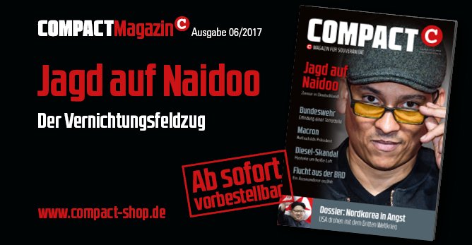 COMPACTMagazin's tweet photo. Die neue COMPACT: Meinungsterror und Zensur. #naidoo Plus: Dossier #Nordkorea. #netzdg Jetzt bestellen: https://t.co/OkVPIdbYgE https://t.co/TKeIDOo7YF