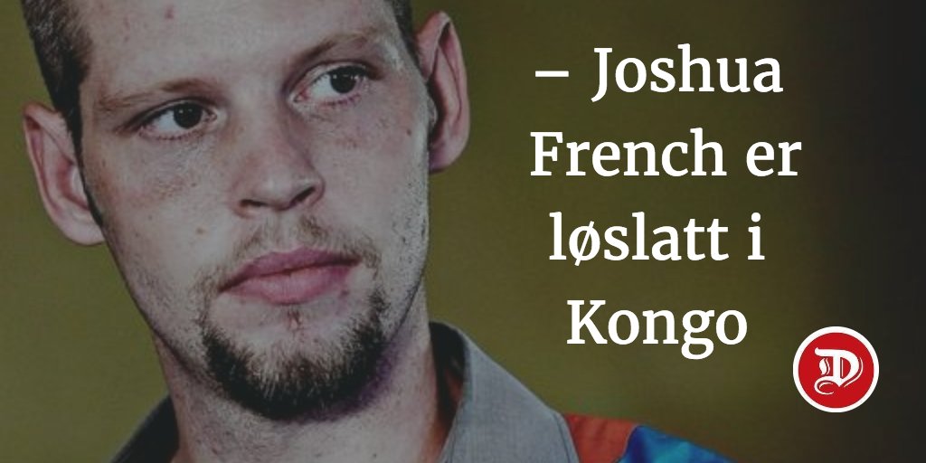 AvisenDagen's tweet photo. VG: – Joshua French løslatt i Kongo https://t.co/4ZPLUGoC6X #joshuafrench #fengsel #kongo #dom #soning https://t.co/8aHZOrgdd3