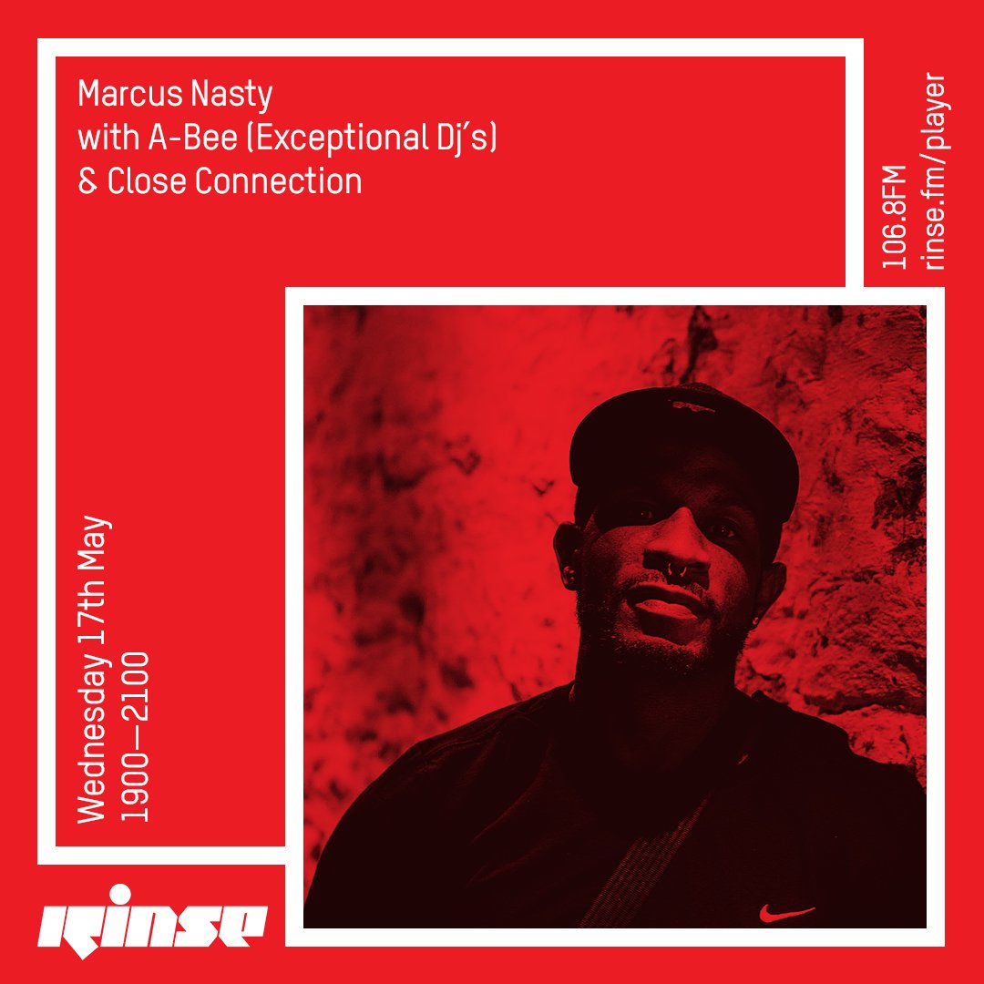 RinseFM's tweet photo. Coming up at 7PM its @MARCUSNASTY w/ #A-Bee #ExceptionalDJ's &amp; #CloseConnection #RinseFM 106.8FM https://t.co/RdaE102TOw https://t.co/EeGzaAUdeN
