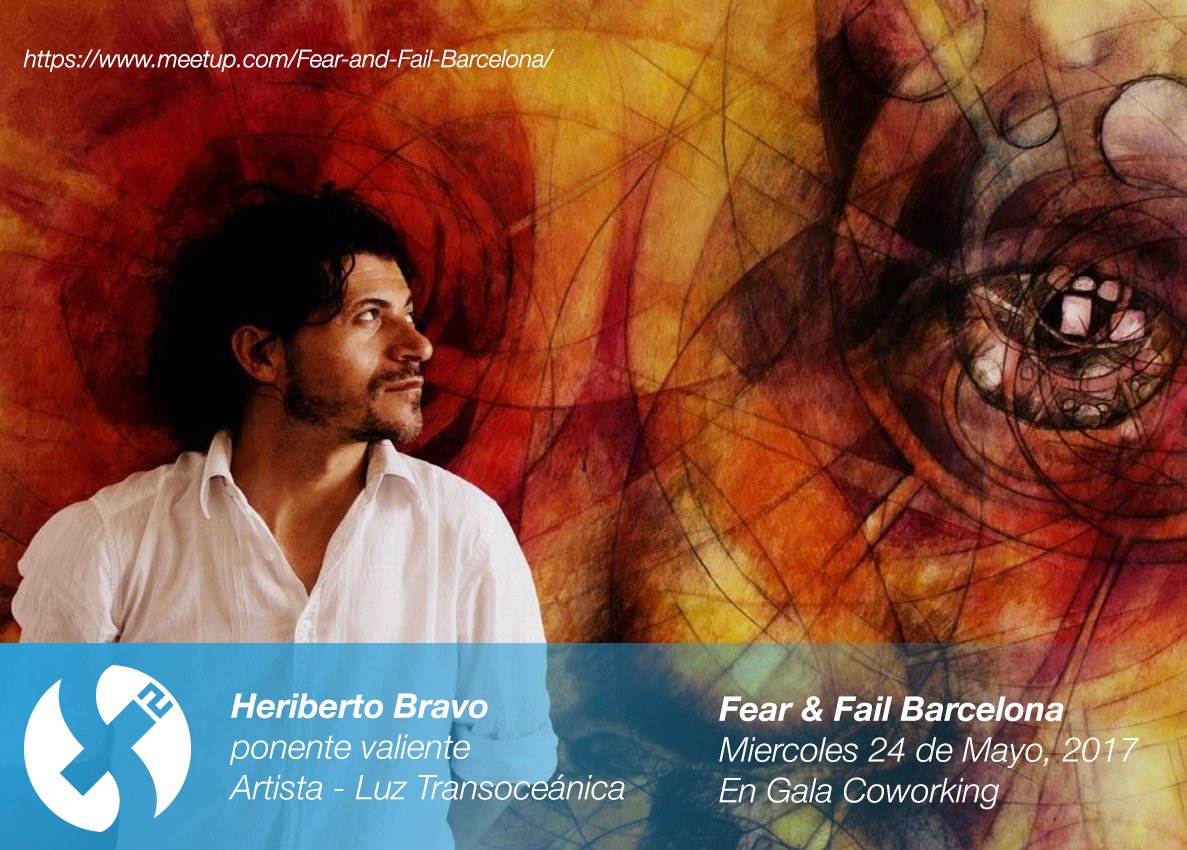FearandfailBCN's tweet photo. Conoce al primer ponente valiente: Heriberto Bravo! 
Miércoles 24 de mayo en @GalaCoworking! ¡Apúntate al evento: https://t.co/A1crCNSBKB! https://t.co/0ZL9wwKcll