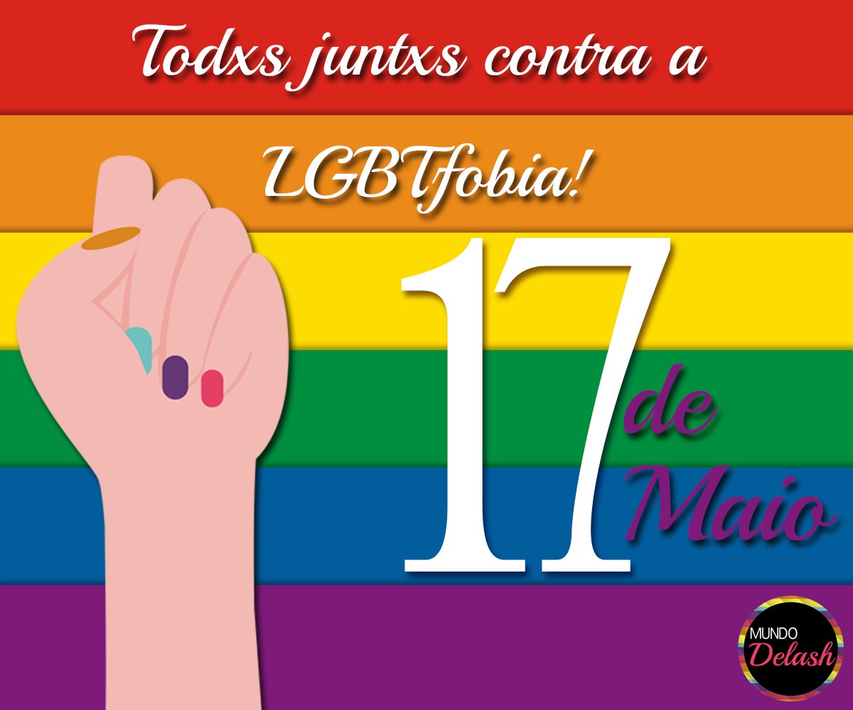 MundoDelash's tweet photo. Dia Internacional da luta contra a #LGBTfobia! O #MundoDelash segue na batalha! #VamosJuntxs #NossoMundo #AUniãoFazAForça #LoveIsLove https://t.co/HdS5j3Viym