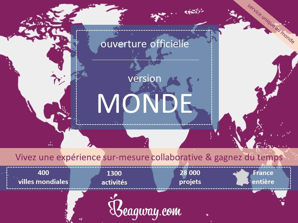 BEAGWAY lance sa version Monde.Vivez une #expérience #sur-mesure #collaborative #innovation #tourisme #event #happy fr.beagway.com/fr/