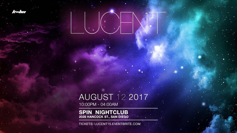 LucentNights's tweet photo. #SanDiego! Mark your calendars for August 12th! #Lucent #LucentNights #SpinSanDiego https://t.co/eULMUWmxnc