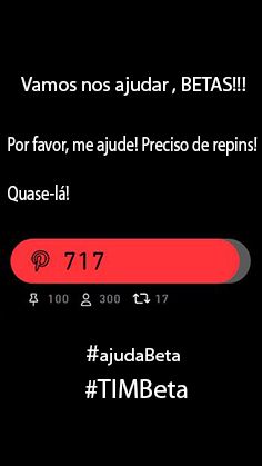 ajudem ai #BetaAjudaBeta  preciso de Repin no app Pinterest.
e so salvar alguns pins e ja estara Repiando kkkk
br.pinterest.com/italadias_18/