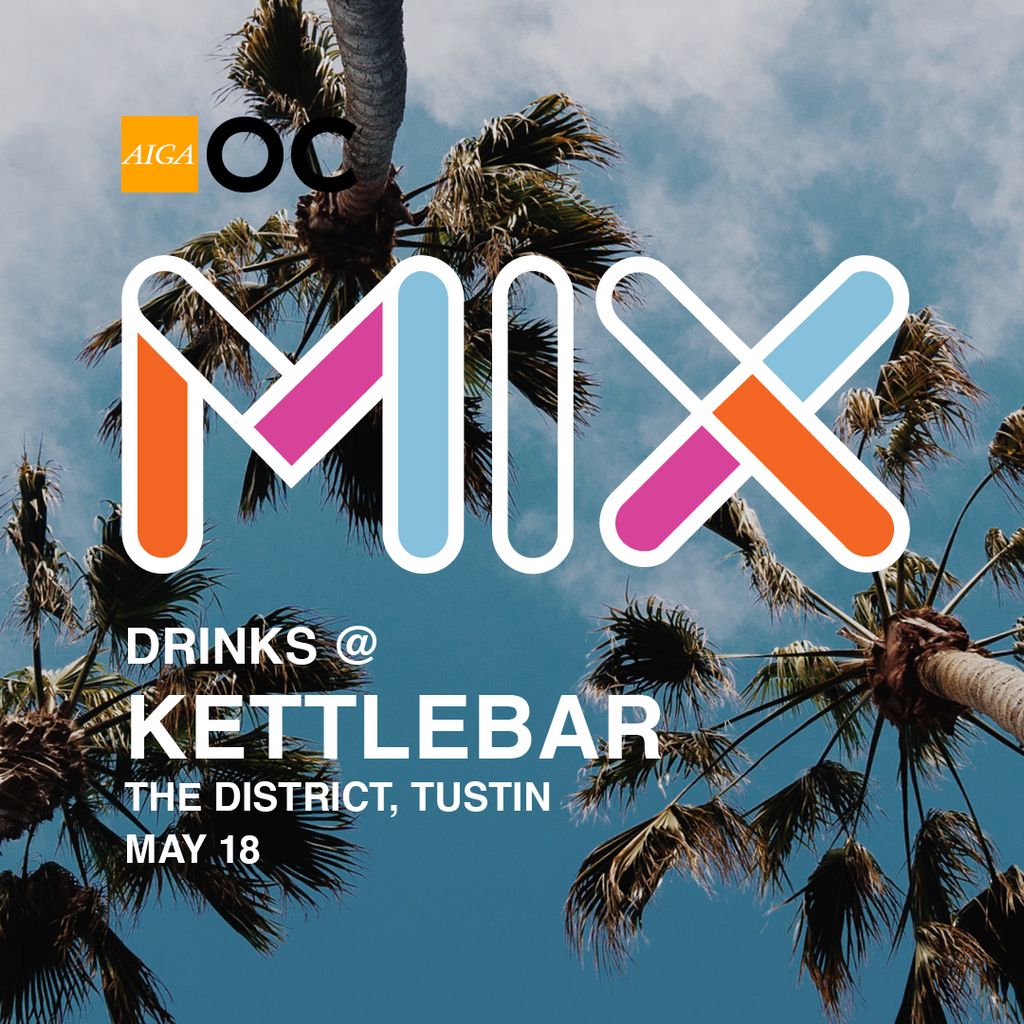 AIGAOC's tweet photo. Thu, May 18, 2017, 6 – 9pm 🍹 Join us for drinks at #Kettlebar in #Tustin for May's #MonthlyMix! #MIX #AIGAOC #OC 🍊  https://t.co/TKVKihZaje https://t.co/KCFhUoGMdO