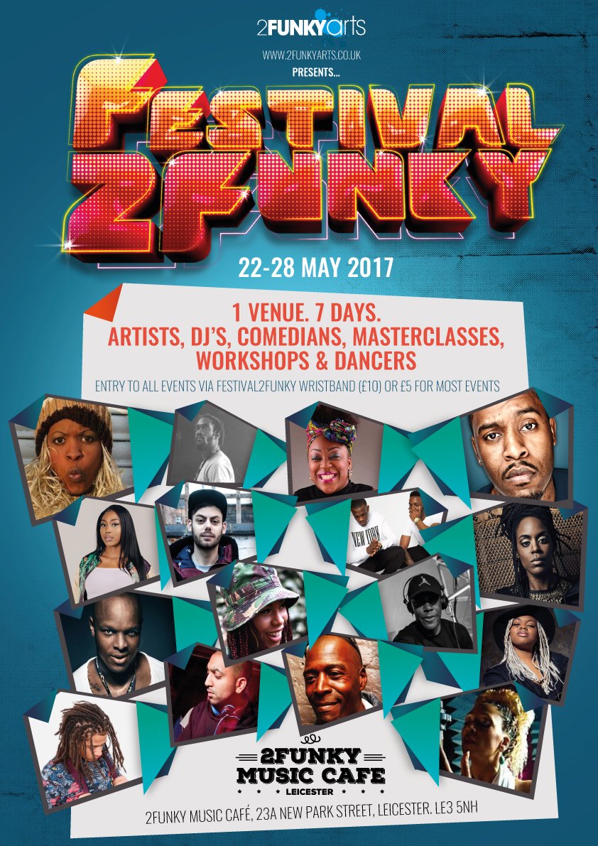 69mag's tweet photo. Don't miss #Festival2Funky @2funkymusiccafe next week in #Leicester View the full brochure of the 7 day line-up here:https://t.co/j8C9Zbddnb https://t.co/b8gdGeVT0L
