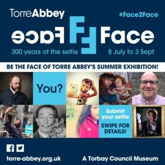 TorreAbbey's tweet photo. Submit your selfie with the hashtag #Face2Face to be part of an amazing exhibition &amp; to win some great prizes. https://t.co/TIBYwAwEkD https://t.co/hCuZfYbqMA