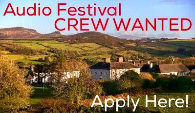 HearSayFestival's tweet photo. Help create Audio Heaven! Crew at #HearSay17 in #Kilfinane Ireland from September 29th to October 1st https://t.co/CbrKH6cDnc https://t.co/6vvNQQLeFf
