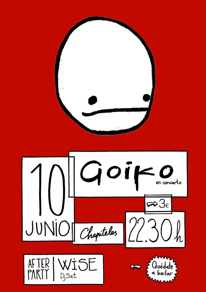 10 de Junio concierto de Goiko con Jaime a la bateria y Wise a la caja de ritmos.
Desde las 00 After party con entrada libre.
Dont Miss It.