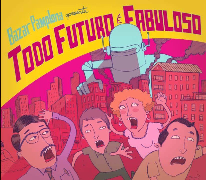 stademo's tweet photo. Bazar Pamplona: Todo Futuro É Fabuloso (2012) https://t.co/wcbeCiDmva https://t.co/LxH2yQWu8q