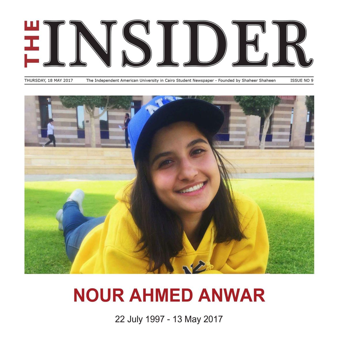 InsiderAUC's tweet photo. In tribute to Nour Anwar and her latest work with The Insider team, wait for our print edition tomorrow on @AUC campus https://t.co/pn7j1BfapG