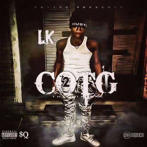 DegioThe's tweet photo. [Mixtape] LK - Child Of The Ghetto 2 #LongLiveLK @LilShunMsfinest @Spinrilla » https://t.co/fwVqFL6oMS https://t.co/Bniy5dzST0