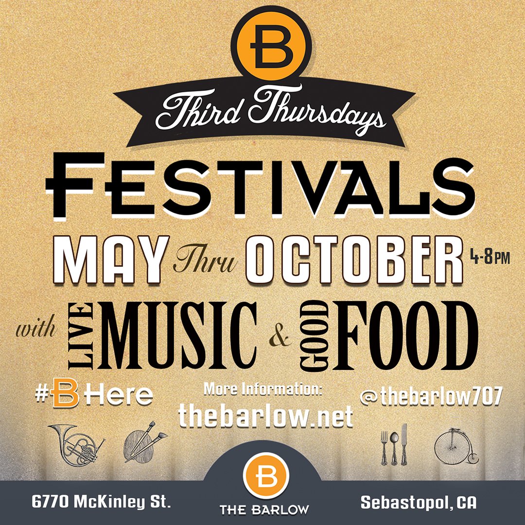 TOMORROW! #ThirdThursday #Festival from 4-8pm at #TheBarlow--live music, good food, vendors &amp; fun. Kid- and dog-friendly. #bhere #sebastopol