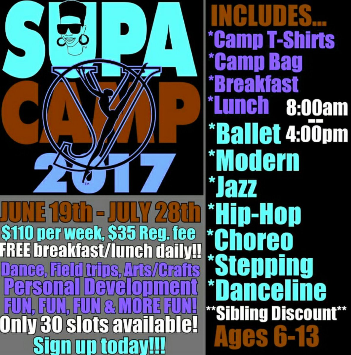 Supa_BlackGirl's tweet photo. Sign up today...you won't regret it. #SupaCamp2017 #SupaStudio #SiblingDiscount #FreeCampShirts #FreeBreakFastAndLunch Contact 7544234383 https://t.co/PFXU8Mr0G9