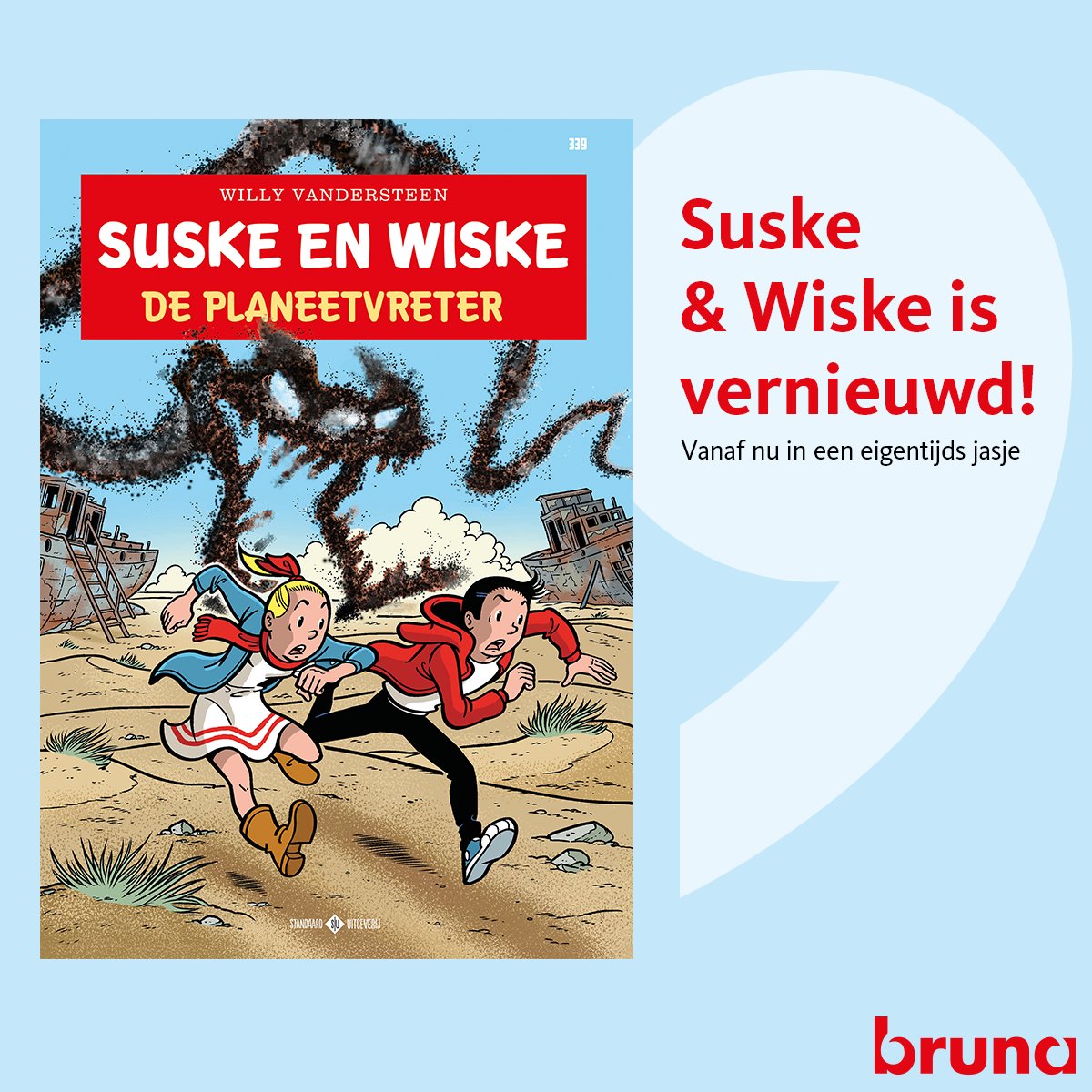 De vernieuwde Suske en Wiske is vanaf nu verkrijgbaar bij de Bruna winkel bij jou om de hoek! Ga jij 'm halen?