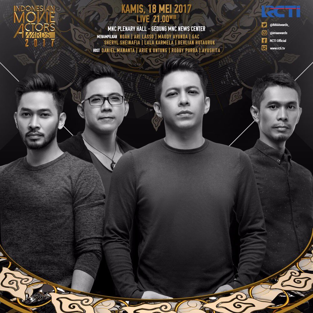 Dan saksikan juga penampilan <a href="/NOAH_ID/">NOAH</a> di Indonesian Movie Awards 2017 pukul 21.00pm di <a href="/OfficialRCTI/">RCTI</a> malam ini