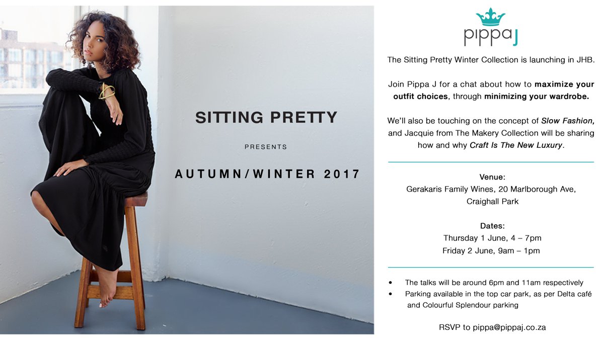 Join <a href="/PippaLeenstra/">Pippa J Styling</a> for our Autumn Winter 2017 Joburg launch. RSVP to not miss out on this event. #sittingpretty #sustainablefashion  #AW17