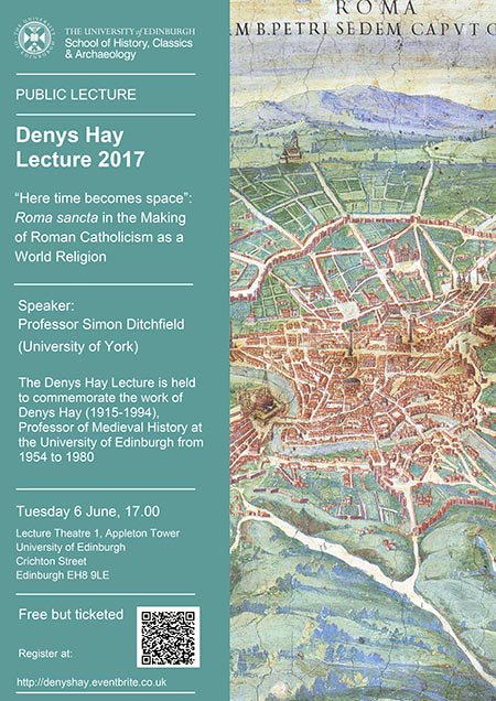 Professor Simon Ditchfield (York) to give Denys Hay Lecture on "Roma sancta" - Edinburgh, 6 June ow.ly/iYWe30bQiiI