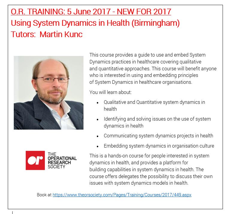 New for 2017 Using System Dynamics in Health - Embedding system dynamics in organisation culture bit.ly/2pX5AYn Book Now!