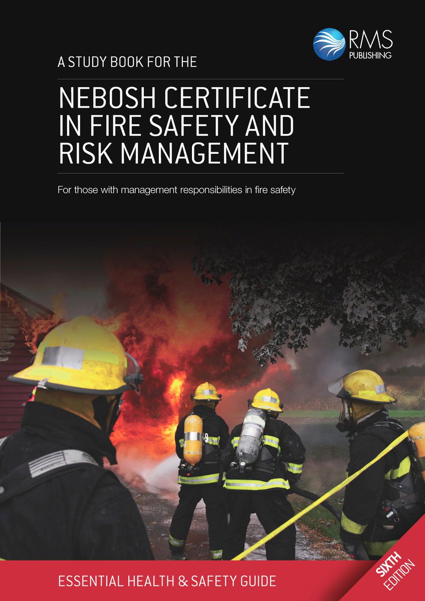 We've released the 6th edition of our NEBOSH Fire Certificate study guide. Click to learn more: rmspublishing.co.uk/publications/n…