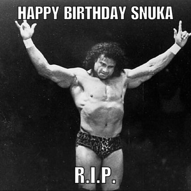 Happy birthday one of the best Jimmy Snuka  