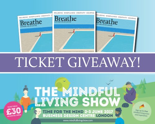Last chance to enter to win tickets to the Mindful Living Show in London. Enter here: gvwy.io/tjm8n9p #mindfulness #Breathe #win