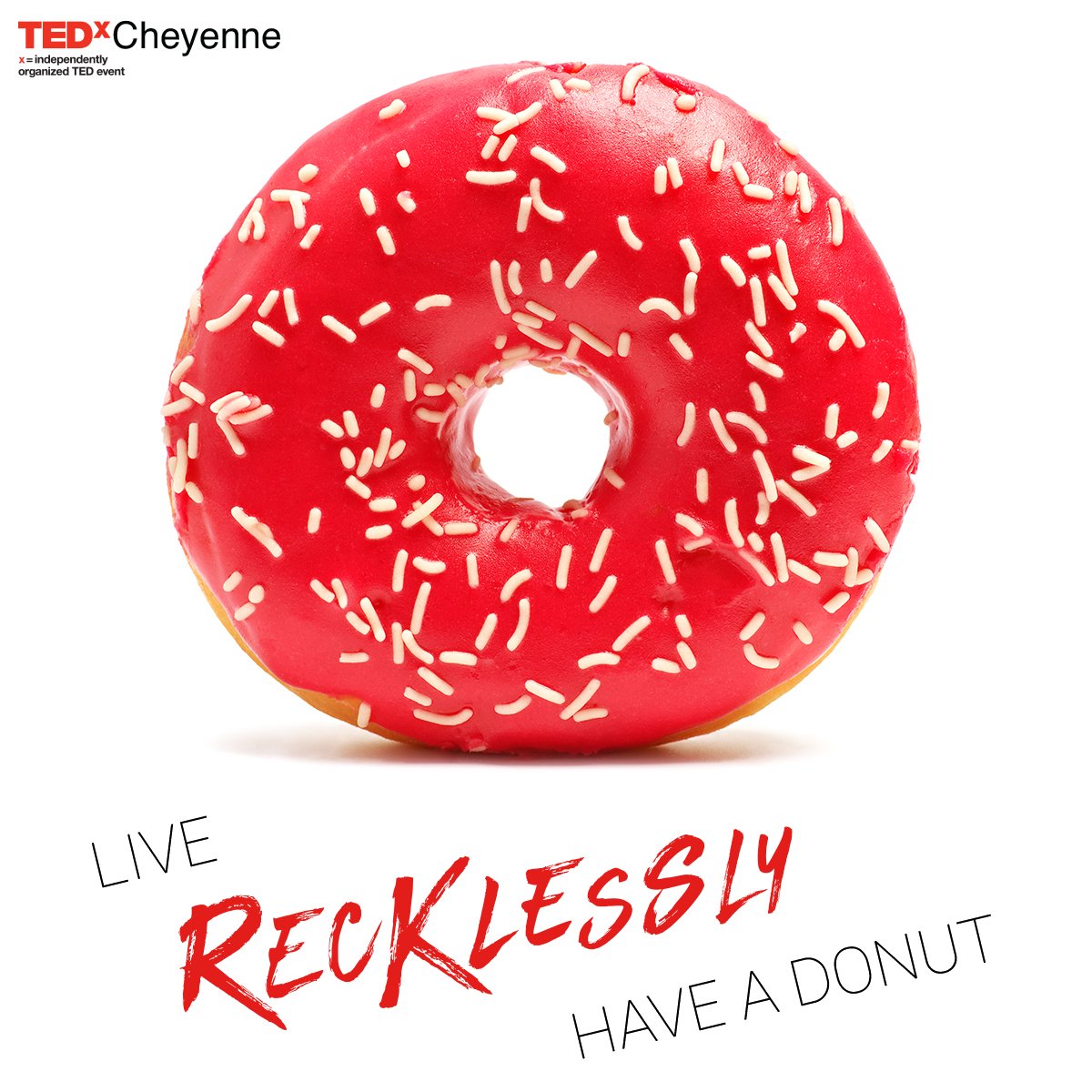 TEDxCheyenne's tweet image. We're building a #donutbar (yes we said, #donutbar) at this year's #TEDxCheyenne Live recklessly 6/9/17 Tickets: bit.ly/2qarYNS