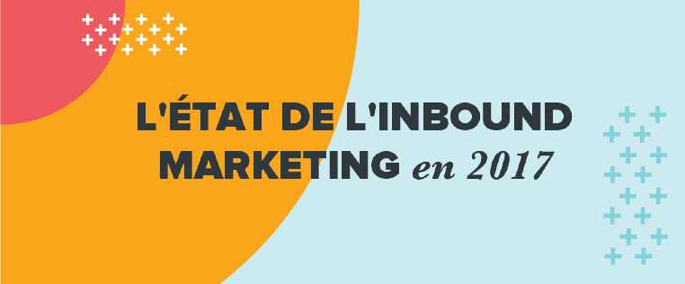 Markentive_FR's tweet photo. Pour en savoir plus sur l'état de l'#InboundMarketing en 2017, téléchargez le nouveau rapport d' @HubSpotFrance ! > https://t.co/EmMmJrK0xf https://t.co/jTU363NQ3t
