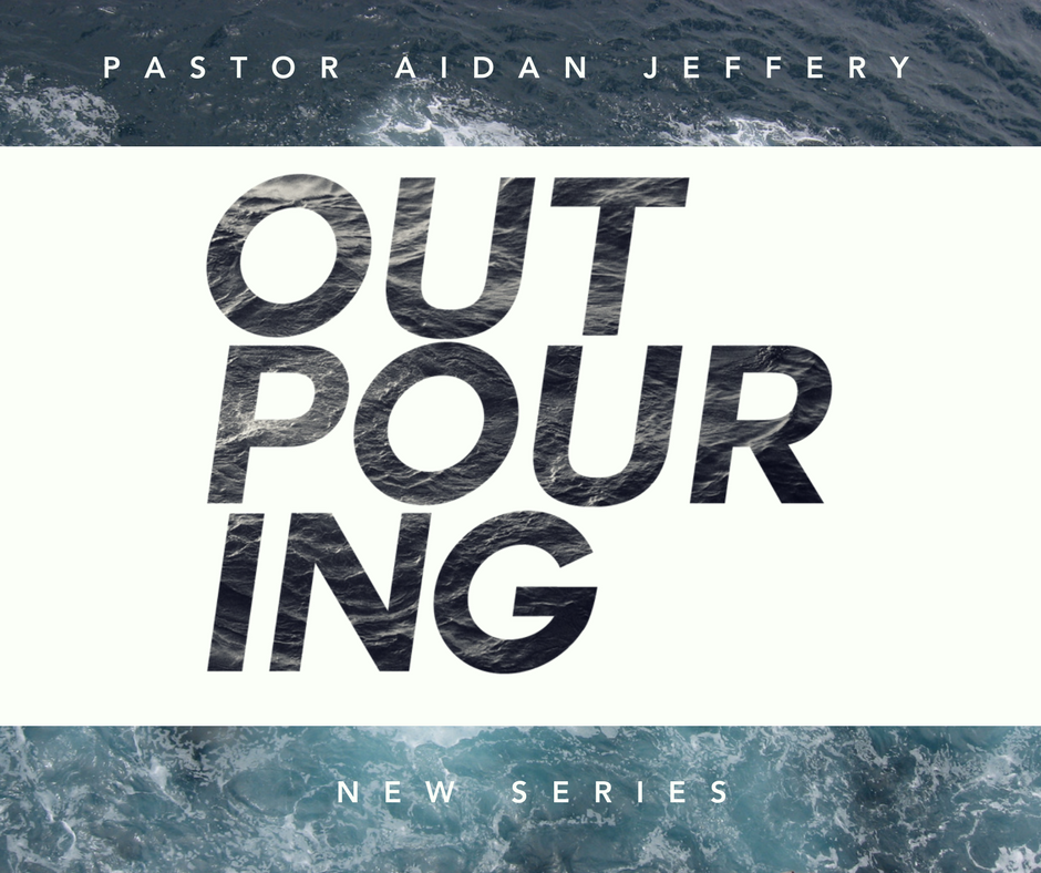 Join us this Sunday for Pastor Aidan's new series: OUTPOURING.Get ready for a powerful series exploring God's outpouring on us. Sunday @ 9AM