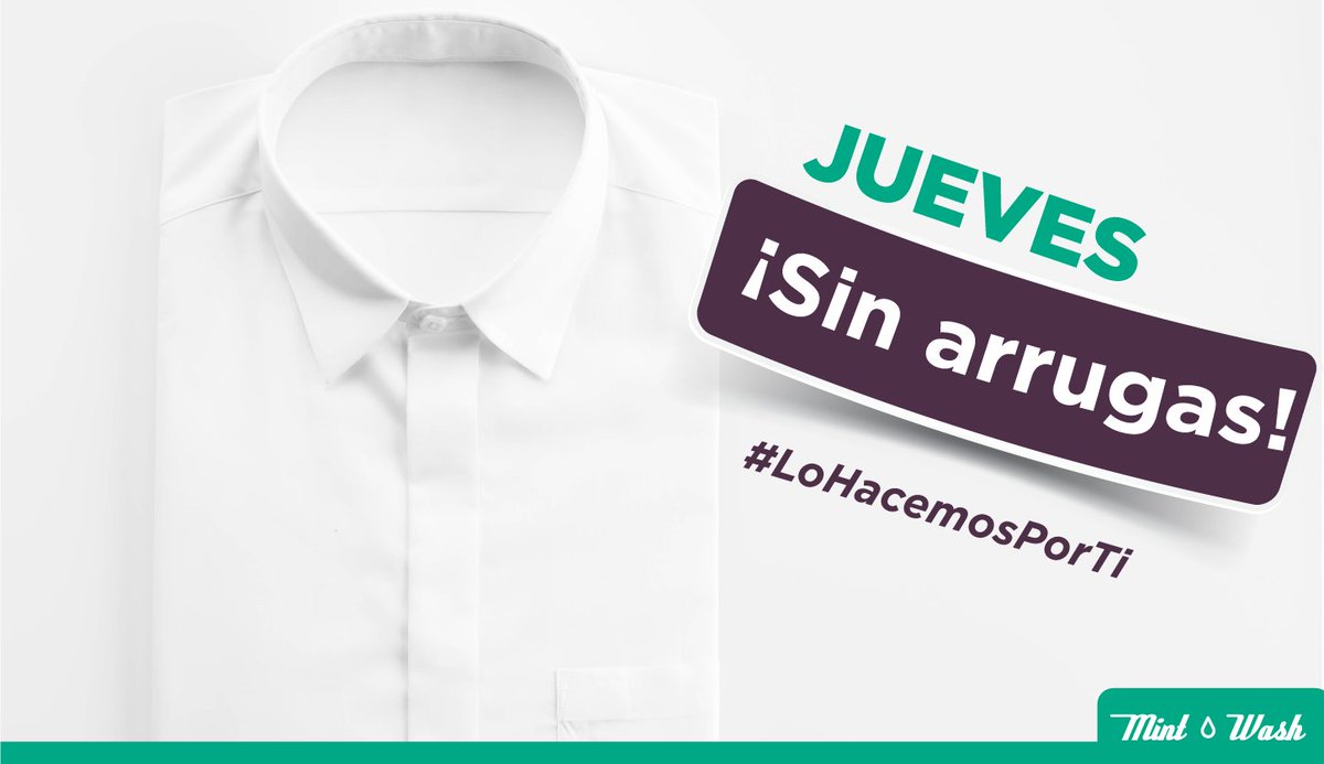 ¡Aprovecha nuestro jueves sin arrugas!
Realiza tu pedido en mintwash.com.mx @En_laDelValle 
#LoHacemosPorTi