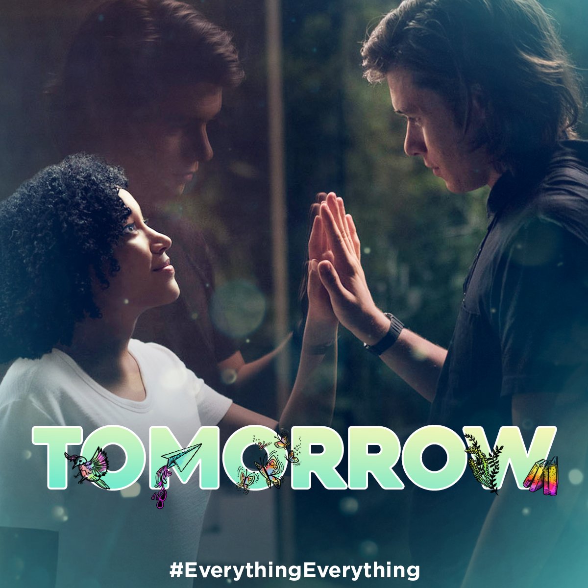 TOMORROW, Maddy & Olly risk everything for love. #EverythingEverything Get tickets: tickets.everythingeverythingmovie.com