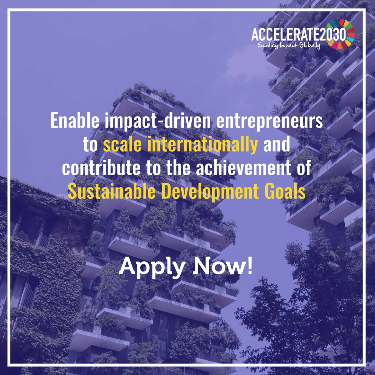 DEADLINE: #A2030 apps closing this week!
Social #entrepreneurs apply at:
accelerate2030.net