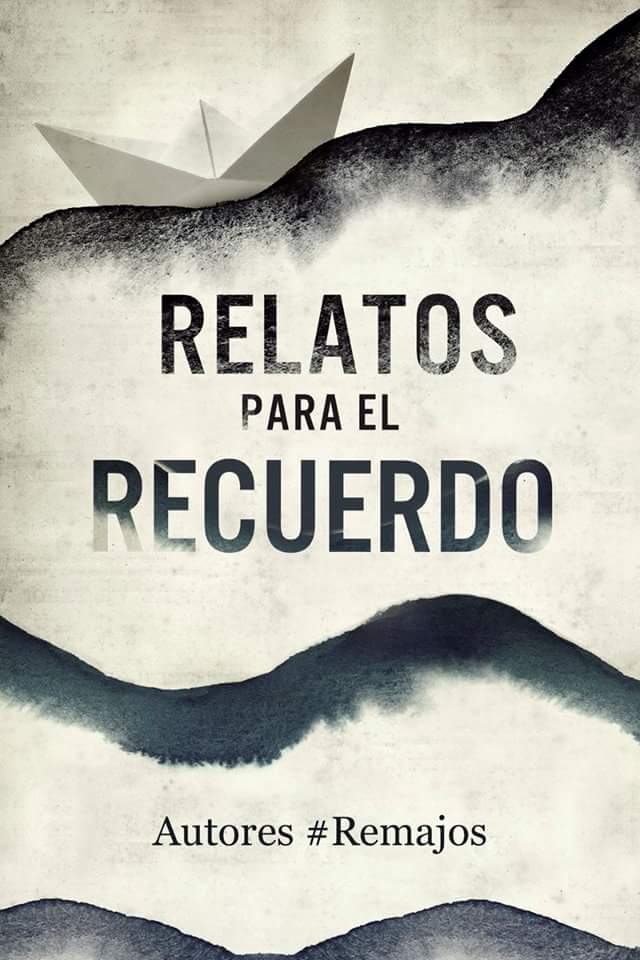 AOrozcoGuerrero's tweet photo. El blog de Antonio Orozco Guerrero
Relatos para el recuerdo, libro solidario de los Autores #Remajos.
https://t.co/x110h40PsO https://t.co/VgwtTYZybH
