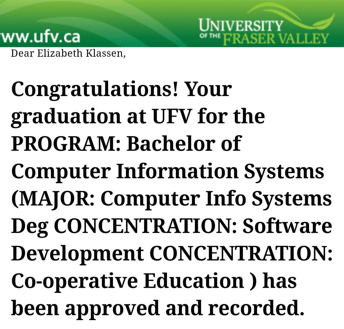squelchbaker's tweet photo. Y'all 

It's official 

I'm a B.CIS 

#ufvgrad https://t.co/2stesXS8mh