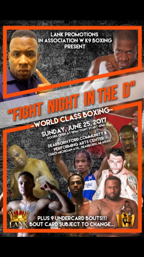 TheKingLilLank's tweet photo. FIGHT Night In the D presented by @LANKTHEKING , @K9boxing and @LankPromotions June 25 in Detroit! !!! https://t.co/PZkOMLIaS0