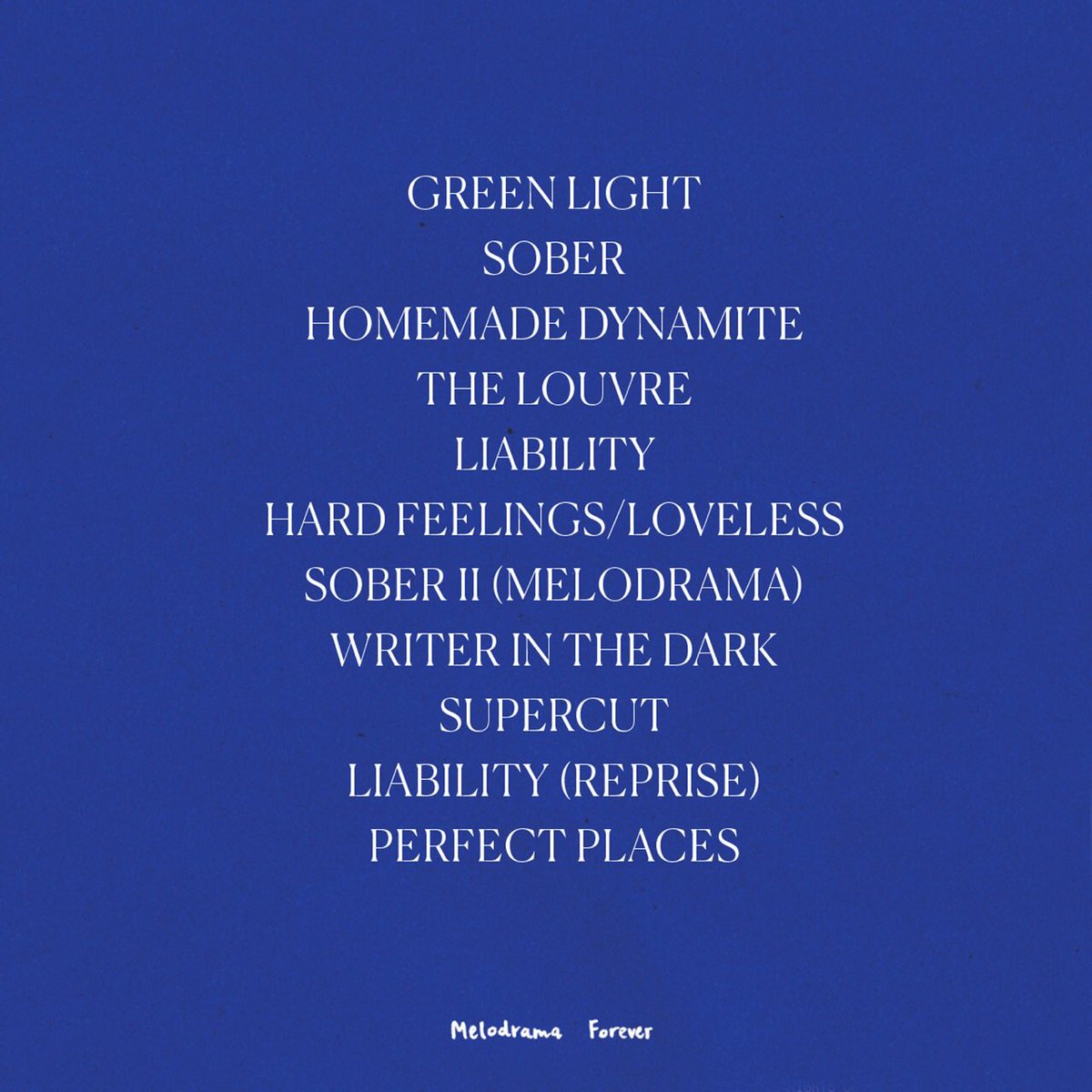 Track list of 'Melodrama' by Lorde