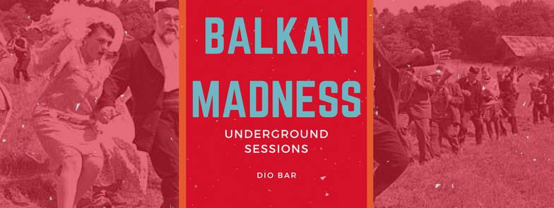 El próximo jueves a las 22h30: Balkan Madness Underground Sessions en #Diobar goo.gl/7BzhFo